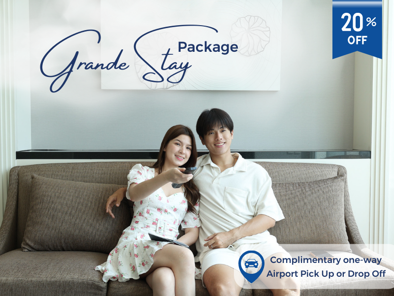Grande Stay Package Grande Stay Package